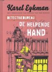 Karel Eykman - Detectivebureau De Helpende Hand