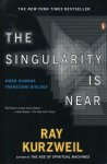 Kurzweil, Ray - The Singularity Is Near. When Humans Transcend Biology