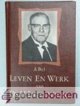 Bel, A. - Leven en werk van ds. H. Ligtenberg