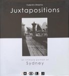 Valentin Shkolny - Juxtapositions: an intimate portrait of Sydney
