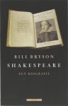 B. Bryson 18816 - Shakespeare een biografie