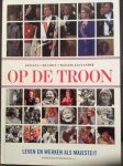 Pieter Klein Beernink 288048 - Op de troon Juliana - Beatrix - Willem-Alexander
