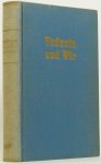 ISHERWOOD, C., (HRSG.) - Vedanta und wir. Mit einer erläuternden Einführung. Aus dem Englischen übertragen von A. Wiegand und F. Dispeker.