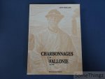 René Dejollier. - Charbonnages en Wallonie 1345-1984. René Dejollier. - Charbonnages en Wallonie 1345-1984.