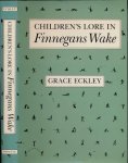 Eckley, Grace - Children's Lore in Finnegans Wake Eckley, Grace - Children's Lore in Finnegans Wake