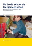 Anne van der Kooi - De brede school als leergemeenschap