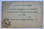 UTRECHT, 1815 - [Printed publication, admission ticket 1815, Utrecht] Toegangskaart voor de “Plegtigheid in de Domskerk op 6 November 1815”, gedrukt, 12° oblong, 1 p.