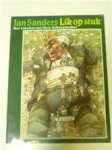 Jan. [illustraties] Sanders, Nico. [tekst] Scheepmaker - Lik op stuk