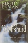 Kerstin Ekman - Wolfshuid Pap