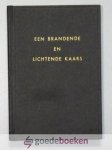 Pannekoek en ds. F. Mallan, Ds. J. - Een brandende en lichtende kaars --- Verslag van de begrafenis van Ds. J. Pannekoek in leven predikant der Reformed Congregations of North America te Chilliwack B.C. Canada, waaraan toegevoegd de predikatie van ds F. Mallan op zondag 24 januar...