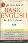 Richards, I.A. - THE POCKET BOOK OF BASIC ENGLISH -  A Self-teaching way into English with Directions in Spanish, French, Italian, Portuguese, German