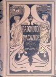 Watson, Alfred E.T. - The Badminton Magazine of Sports and Pastimes. Volume XXIX: July to December 1909