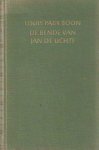 Boon, Louis Paul - De bende van Jan de Lichte. Een bandietenroman uit de jaren 1700