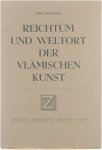 Cyriel Verschaeve - Reichtum und Weltort der Vlämischen Kunst Cyriel Verschaeve - Reichtum und Weltort der Vlämischen Kunst