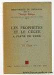 Chary, Th. - Les prophètes et le culte a partir de l'exil.