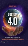 Bob Wit - Combinatiepakket Society 4.0, Democratie 4.0 En Regio 4.0
