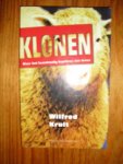Kruit, Wilfred - Klonen. Over het kunstmatig kopieren van leven