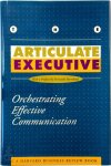 Fernando Bartolomé 268618 - The Articulate Executive Orchestrating Effective Communication