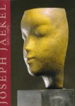 Thönnissen, Karin - Joseph Jaekel 1907-1985. Getriebene Skulpturen