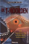 Hunt, David - De T-moorden