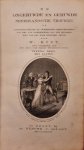 KIST, W. - De Ongehuwde en Gehuwde Nederlandsche Vrouwen. Of Karakterschetsen en voorbeelden, bijeenverzameld zoo wel tot voorbereiding als ter bevordering van het ware huwelijks geluk. Tweede deel. Door W. Kist, den Schrijver van Den Ring van Gyges wede...