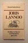 Vanlandschoot, Romain - Joris Lannoo. Drukker en uitgever voor Vlaanderen. 1891  1971