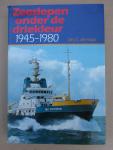 Haas, Drs. C. de. - Zeesleper onder de driekleur 1945-1980. 'Thuis is altijd ver weg'.
