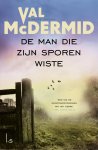 Val McDermid - De man die zijn sporen wiste