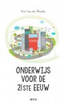 Kris Van den Branden 232145 - Onderwijs voor de 21ste eeuw een boek voor leerkrachten en ouders