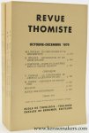 Thomisme - Thomas d'Aquin - Revue Thomiste : - Revue Thomiste. Revue doctrinale de théologie et de philosophie. LXXXVIIe année - T. LXXIX - No 1-4 - 1979