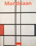 Deicher, Susanne - Piet Mondriaan 1872-1944; composities op het lege vlak