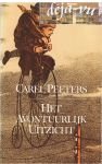 Peeters, Carel - Het avontuurlijk uitzicht. Een essay over literatuur en kritiek