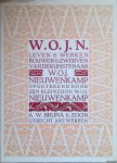 Nieuwenkamp, W.O.J. - W.O.J.N.: leven en werken, bouwen en zwerven van de kunstenaar W.O.J. Nieuwenkamp, opgetekend door zijn kleinzoon