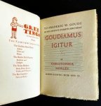 PRINTERS' PROJECT - Goudy Gaudeamus. In celebration of the dinner given Frederic W. Goudy on his 74th birthday March eighth 1939.