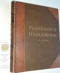  - Florilegium Harlemense : gekleurde afbeeldingen met beschrijving van bol- en knolgewassen / Coloured plates with description of bulbous and tuberous rooted plant
