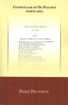 Delitzsch, Franz - Commentaar op de Psalmen 1: psalm 1-72 &  Commentaar op de Psalmen 1 psalm 73-150