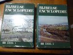 Gispen, Oosterhoff, Ridderbos e.a. - Bybelse encyclopedie    deel 1 en deel 2
