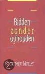 Andrew Murray - Bidden zonder ophouden