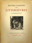 TRUC, GONZAGUE - Histoire illustrée des littératures