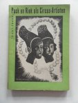 Frank, Tonny; Illustrator : Mandos, Kees - Puck en Riek als Circus-Artisten ( No.76 Geill. meisjes bibliotheek kwartjes boek)
