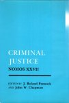 Pennock, J. Roland & Chapman, John W. (ed.). - Criminal Justice.