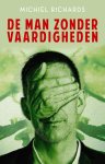 Michiel Richards - De man zonder vaardigheden