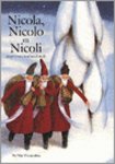 Grosz, Peter en Giulliano Lunelli - Nicola, Nicolo en Nicoli