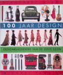 Tambini, Michael - 100 jaar design: designklassiekers van de 20e eeuw