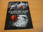 Bos, Ronald Christiaan - Is Illusie Niet Alles?