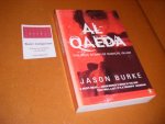 Jason Burke - Al-Qaeda, The True Story of Radical Islam