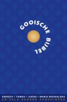 Pieter Oussoren; Renate Dekker - Gooische Bijbel