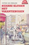 Zwaan, Peter de - Bizarre klussen met vakantiebussen. Bob Evers deel 43