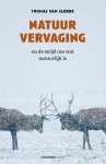Thomas van Slobbe - (1) Natuurvervaging