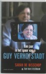 Sarah de Bisschop, T. van Steendam - Een jaar in het spoor van Guy Verhofstadt